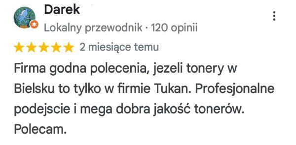 Opinia dla firmy Tukan - tonery Sprzedaż tonerów Bielsko - opinia dla firmy tukan